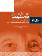 Sabiduría y Adaptación: El Valor Del Conocimiento Tradicional para La Adaptación Al Cambio Climático en América Del Sur