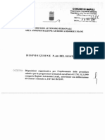 Comune di Napoli - Disposizione n.608 del 10/10/2014 avente per oggetto: Disposizioni organizzative per l'espletamento delle procedure selettive per le progressioni verticali di cui all'art.4 CCNL 31.3.1999 comparto Regioni Autonomie Locali, autorizzate con deliberazione di Giunta Comunale n.2147 del 18/12/09.