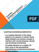 Sleeping Disorders (Somnipathy)