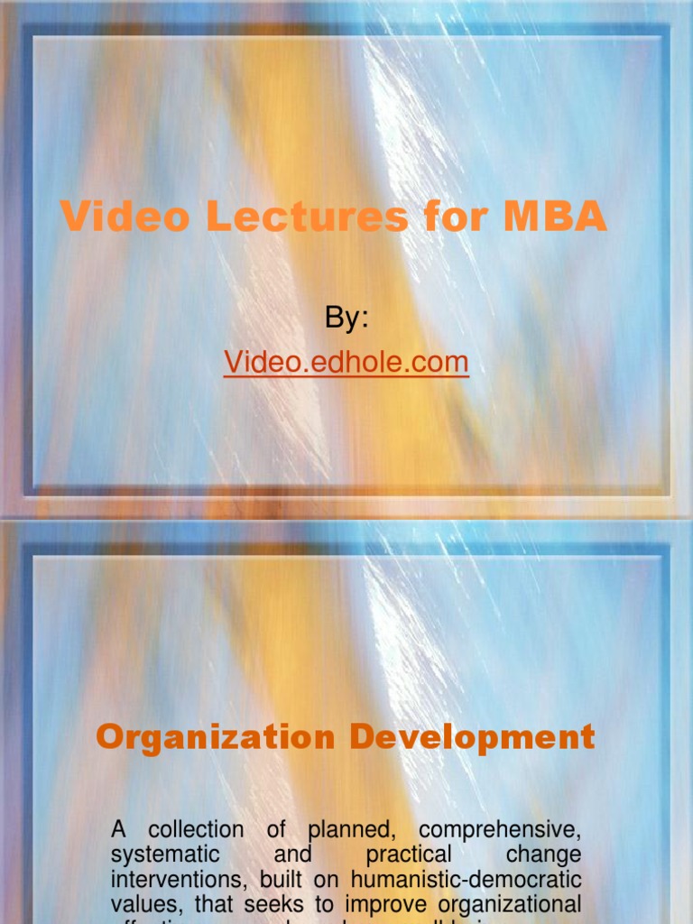 MBA Video Lectures on Organization Development | PDF | Social ...