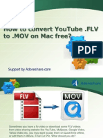 How To Convert Youtube .FLV To .Mov On Mac Free?