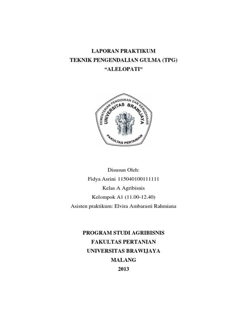 Laporan Praktikum Teknologi Pengendalian Gulma Alelopati Laporan Praktikum Teknologi Pengendalian Gulma Alelopati
