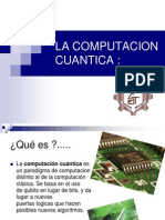 LA COMPUTACION CUANTICA.ppt