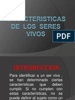 CARACTERISTICAS DE  LOS  SERES VIVOS.pptx