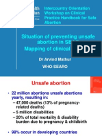 Dr Arvind Mathur- Regional Situation of Preventing Unsafe Abortion in SEAR