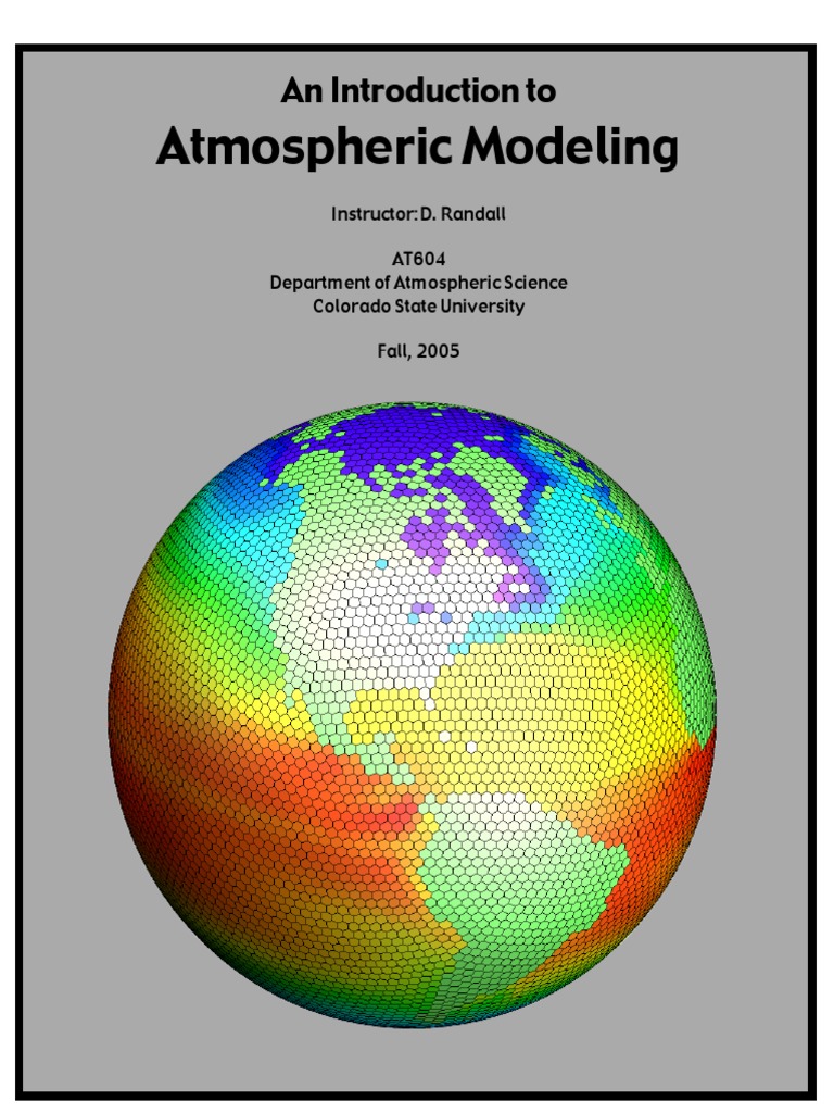An Introduction To Atmospheric Modeling PDF PDF Numerical Weather