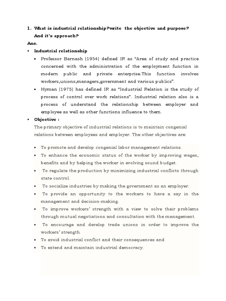 What Is Industrial Relationship?write The Objective and Purpose? and It