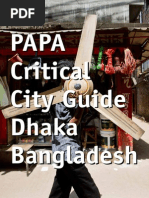 Papa Critical City Guide Dhaka Bangladesh