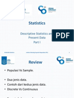 Statistics: Descriptive Statistics and Present Data