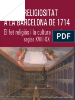 La religiositat a la Barcelona de 1714. El fet religiós i la cultura catalana, segles XVII-XX