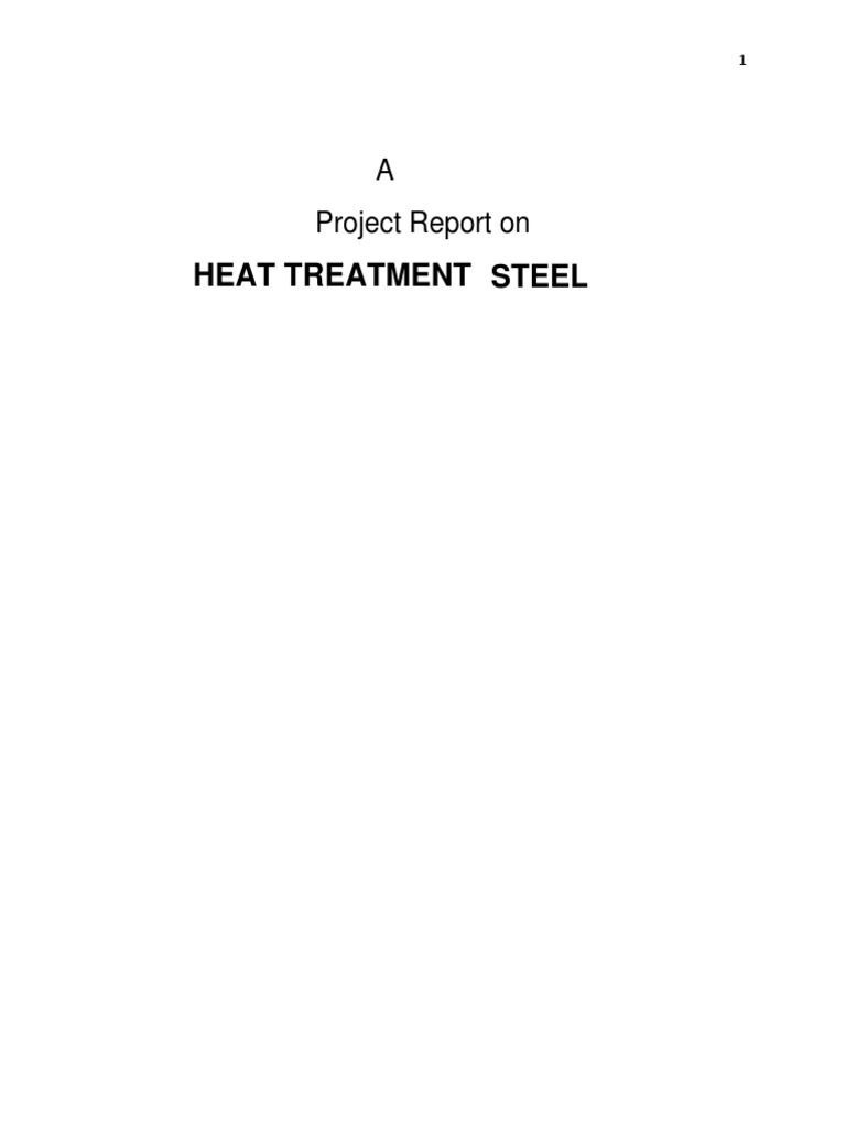 Steel Heat Treatment Techniques Report | PDF | Annealing (Metallurgy ...