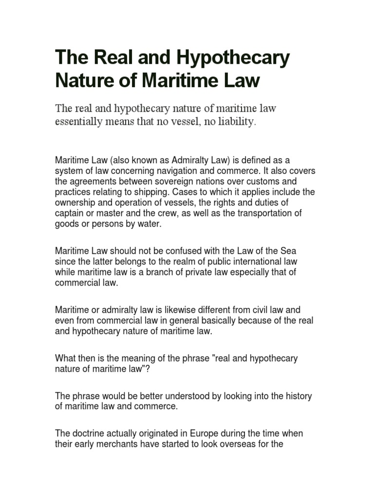 The Real and Hypothecary Nature of Maritime Law | PDF | Admiralty 