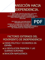 La Transición Hacia La Independencia