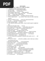 Test Paper Be, Break, Bring, Carry, Cut, Come, Go, Hold I. Complete The Blanks With The Phrasal Verbs