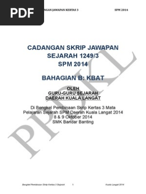 Sejarah Cadangan Skrip Jawapan Kertas 3 Spm 2014 Bahagian B Pdf