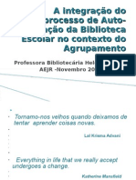 A integração do processo de Auto-Avaliação da Biblioteca porpoint2