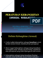 Peraturan Kebangkitan (Arousal Regulation)