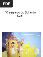 O Segredo Do Sol e Da Lua
