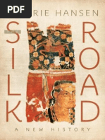 The Silk Road A New History