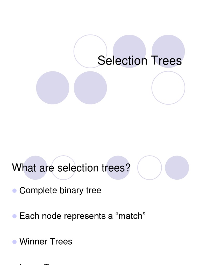 Selection Trees: Winner and Loser Trees | PDF