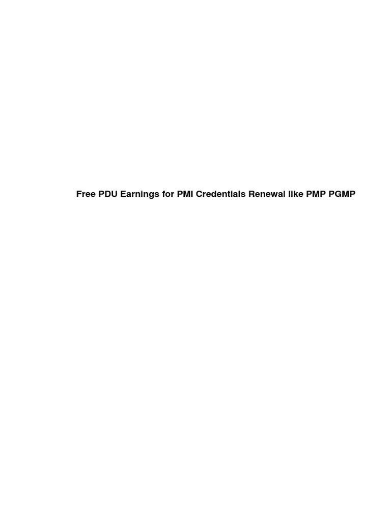 Free Pdu Earnings For Pmi Credentials Renewal Like Pmp Pgmp Pdf Project Management Professional Cyberspace