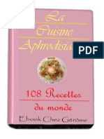 Cuignet Gérôme - La Cuisine Aphrodisiaque 108 Recettes Du Monde