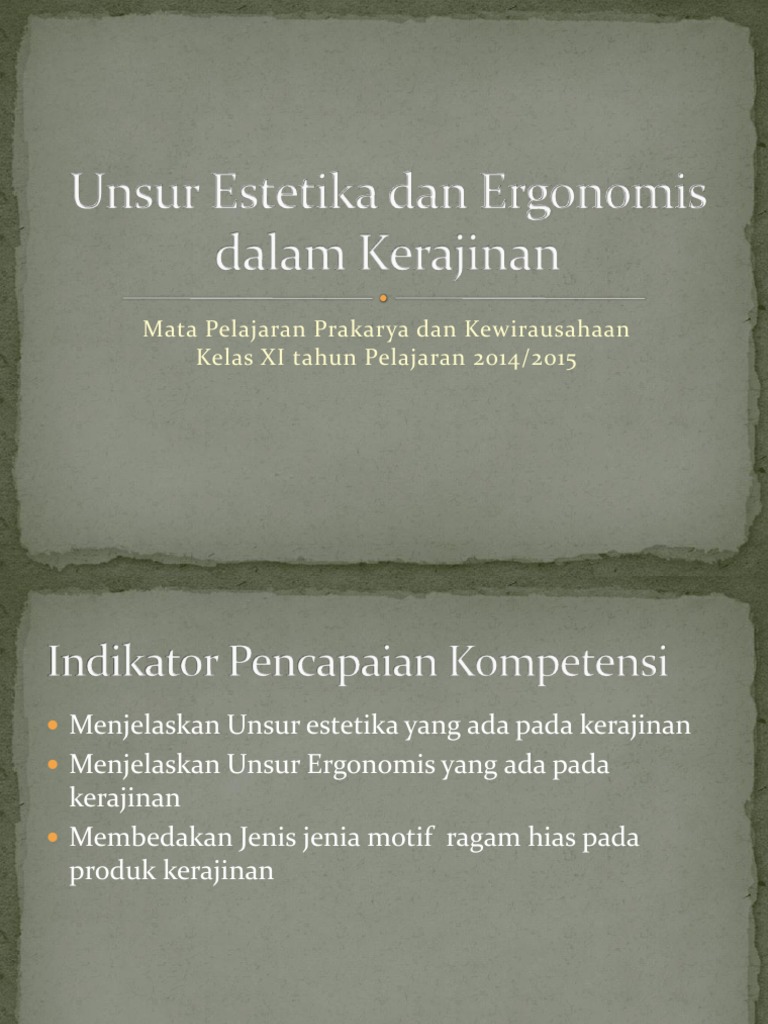 Bahan Ajar 2 Unsur Estetika Ergonomis Dan Motif Batik Pptx Bahan Ajar 2 Unsur Estetika Ergonomis Dan Motif Batik Pptx