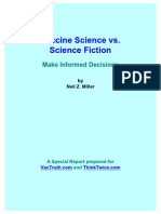 Vaccine Science vs. Science Fiction