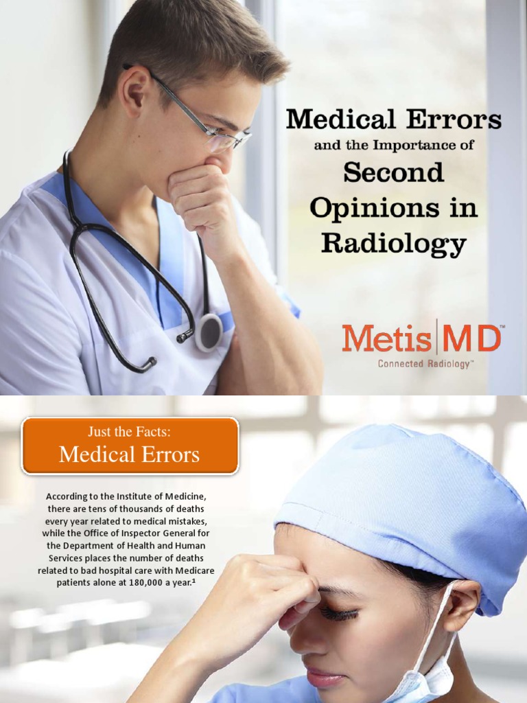 Medical Errors and the Importance of Second Opinions in Radiology Radiology Medical Error