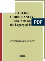 Pauline Christianity Luke Acts and The Legacy of Paul Supplements To Novum Testamentum 2001