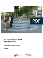 Carfree Development and New Street Design