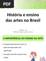 História da arte e o ensino das artes no Brasil.pptx