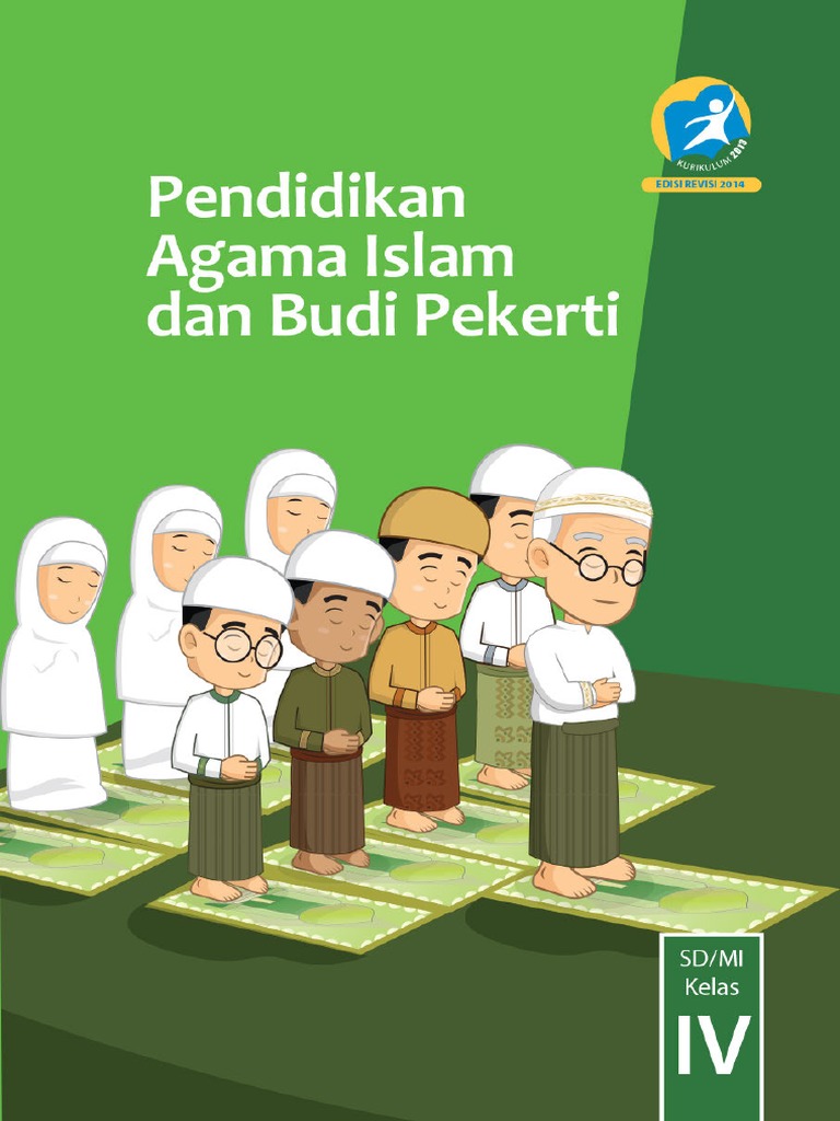 Kelas 04 Sd Pendidikan Agama Islam Dan Budi Pekerti Siswa