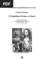 Gabriel Delanne - O Espiritismo Perante a Ciência