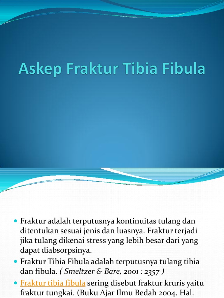 Askep Fraktur Tibia Fibula | PDF