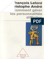 Comment Gérer Les Personnalités Difficiles de Christophe Andre PDF