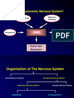 Why Study The Autonomic Nervous System?: Pathophysiology Medicinal Chemistry