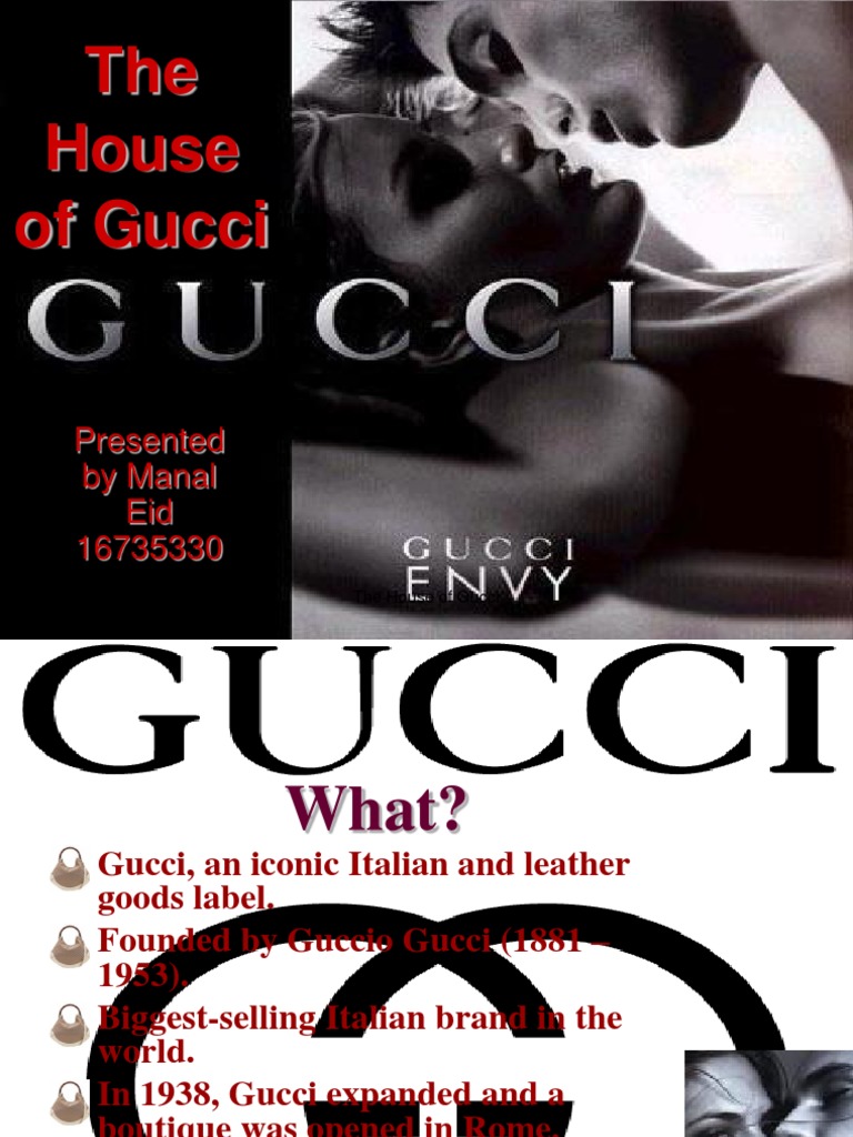 The House of Gucci: Presented by Manal Eid 16735330 | PDF