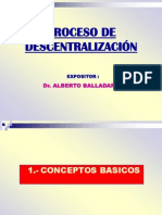 Proceso de Descentralización: Dr. Alberto Balladares