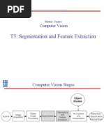 T3: Segmentation and Feature Extraction: Computer Vision