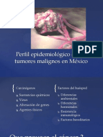 Perfil Epidemiológico de Los Tumores Malignos en México