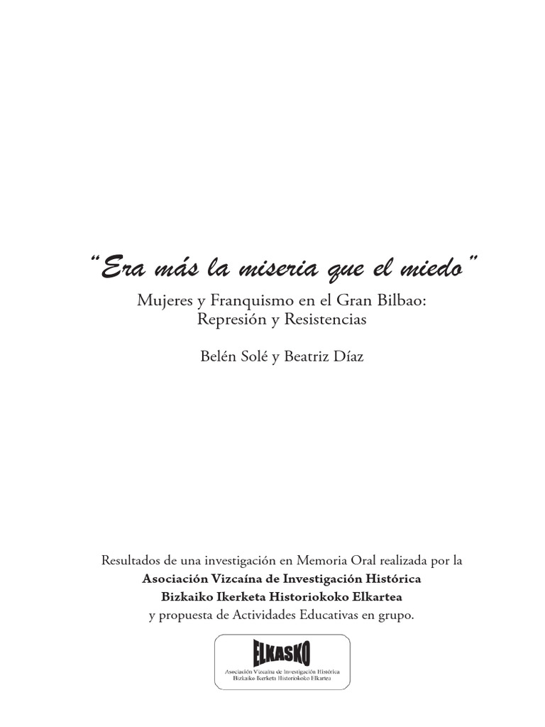 Era más la miseria que el miedo España franquista Francisco franco
