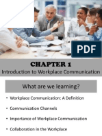 Chapter 1 - Intro To Workplace Communication