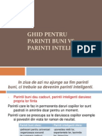 0 Parinti Buni vs. Parinti Inteligenti