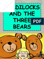 Goldilocks and The Three Bears