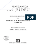 A Vingança do Judeu (psicografia Wera Krijanowskaia - espírito J. W. Rochester).pdf