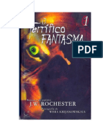 O Terrífico Fantasma - Trilogia 1 (psicografia Wera Krijanowskaia - espírito J. W. Rochester).pdf