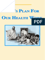 God's Plan For Our Health Work