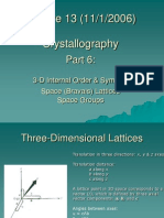 Lecture 13 (11/1/2006) Crystallography: 3-D Internal Order & Symmetry Space (Bravais) Lattices Space Groups