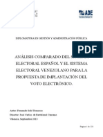 Analisis Comparado Del Sistema Electoral Español y El Sistema Electoral Venezolano para La Propuesta de Implantacion Del Voto Electronico PDF